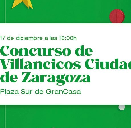 XXV Concurso de villancicos Ciudad de Zaragoza de GranCasa